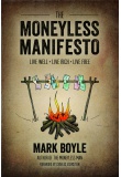 Moneyless Manifesto