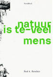 Natuur is te-veel mens natuur-te-veel-mens-c