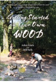 Getting Started in Your Own Wood