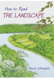 How to Read the Landscape by Patrick Whitefield