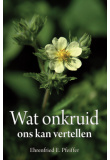 wat-onkruid-kan-vertellen