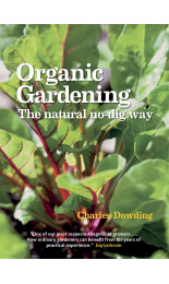 Organic Gardening  - the natural no-dig way