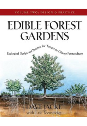 Edible Forest Gardens Vol 2