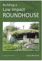 Building A Low Impact Roundhouse