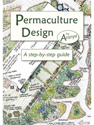 Permaculture Design  - a step by step guide